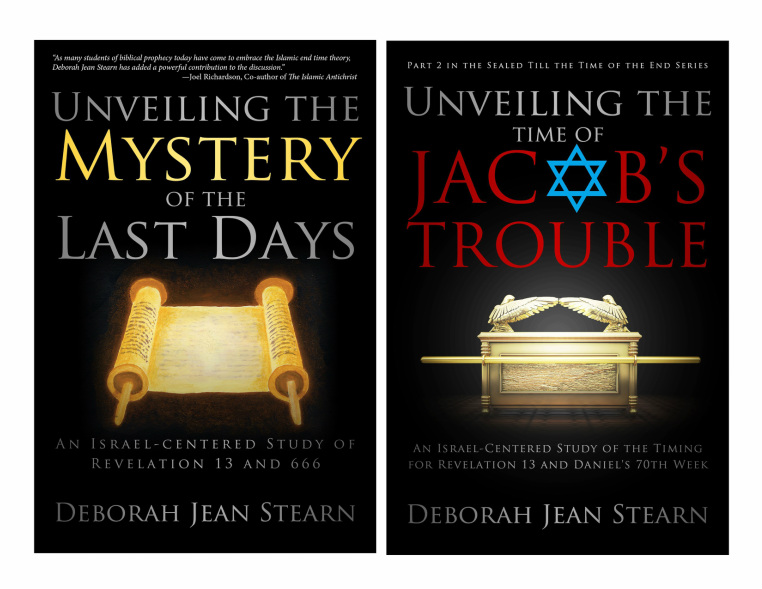 Deborah Jean Stearn / Sealed Till the Time of the End Series - Unveiling the Mystery of the Last Days / Unveiling the Time of Jacob's Trouble